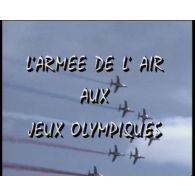 L'armée de l'Air aux Jeux Olympiques d'hiver d'Albertville de 1992.