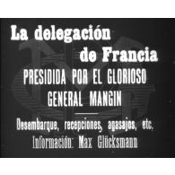 La délégation française présidée par le général Mangin en Argentine.