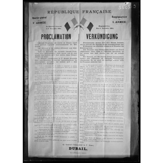 Affiche. Proclamation de l'occupation de nos troupes aux habitants de l'Alsace (1er novembre 1914). [légende d'origine]