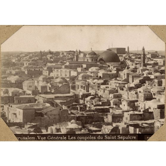 Jerusalem. Vue générale. Les coupoles du Saint Sépulcre. [légende d'origine]