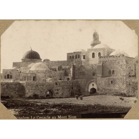 Jerusalem. Le Cenacle au Mont Sion. [légende d'origine]