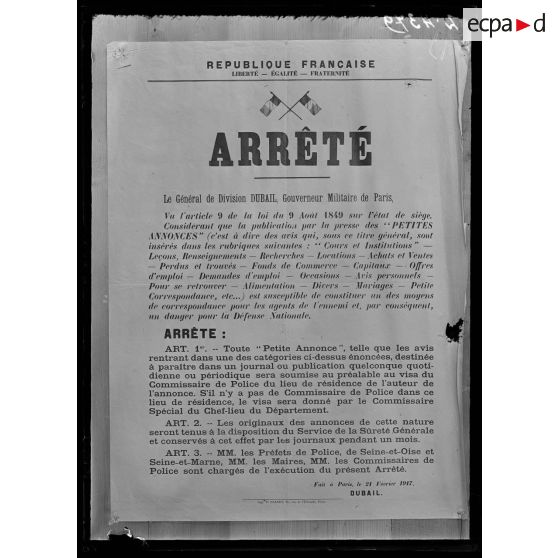 Paris. Musée Leblanc. Affiche. Arrêté du général Dubail relatif aux petites annonces. [légende d'origine]