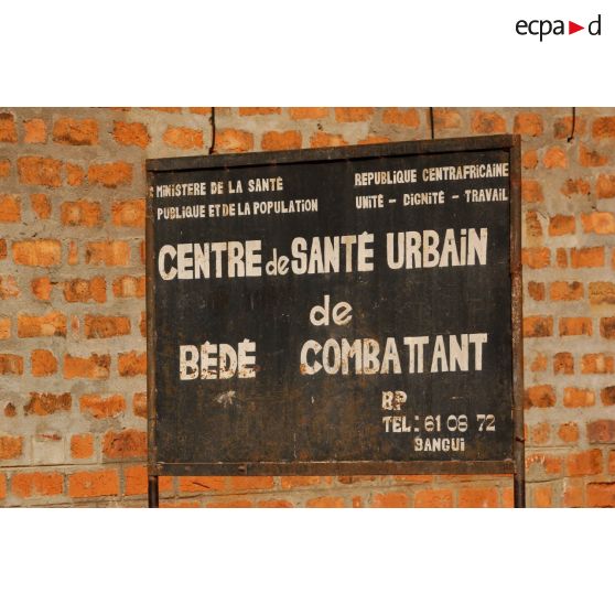 Panneau d'entrée du centre de santé urbain de Bédé Combattant à Bangui.