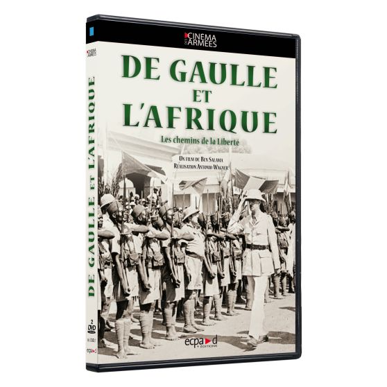 De Gaulle et l’Afrique, les chemins de la liberté