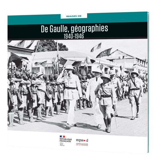 De Gaulle, géographies - 1940-1946