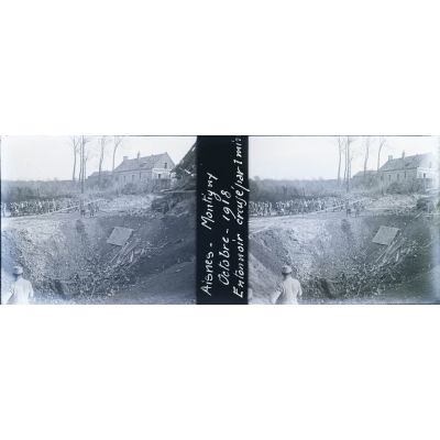 Aisnes. Montigny. Octobre 1918. Entonnoir creusé par 1 mine. [légende d'origine]