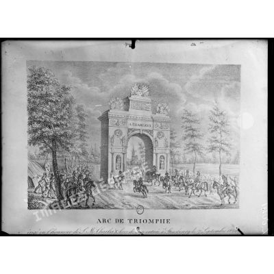 Paris, cabinet des Estampes. Arc de triomphe érigé en l'honneur de Charles X lors de son entrée à Strasbourg le 7 septembre 1828. [légende d'origine]